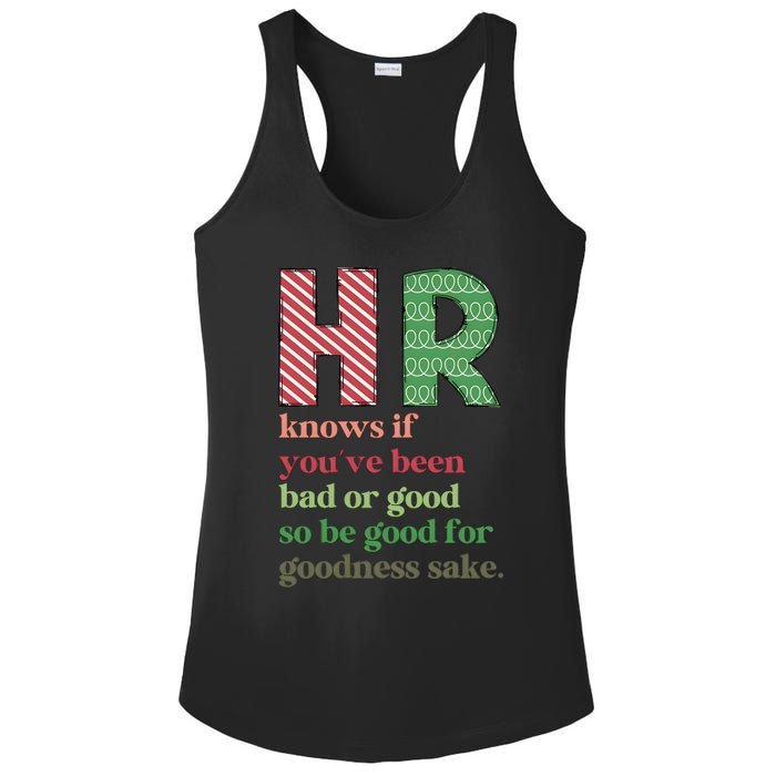 Hr Knows If Youve Been Bad Or Good Ladies PosiCharge Competitor Racerback Tank