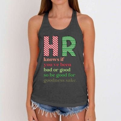 Hr Knows If Youve Been Bad Or Good Women's Knotted Racerback Tank