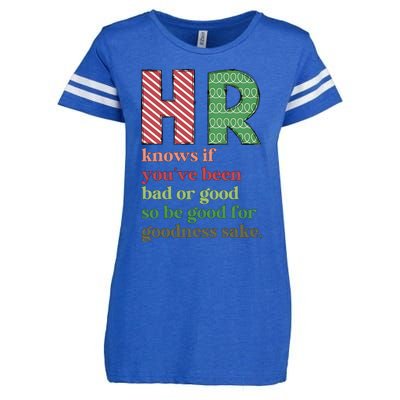 Hr Knows If Youve Been Bad Or Good Enza Ladies Jersey Football T-Shirt