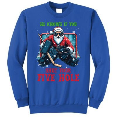 He Knows If You Shut Your Fivehole Christmas Santa Hockey Great Gift Sweatshirt