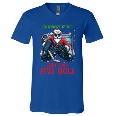 He Knows If You Shut Your Fivehole Christmas Santa Hockey Great Gift V-Neck T-Shirt