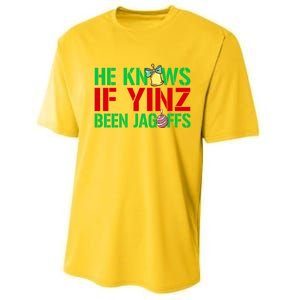 He Knows If Yinz Been Jagoffs Gift Pittsburghese Christmas Xmas Gift Performance Sprint T-Shirt