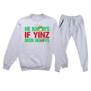 He Knows If Yinz Been Jagoffs Gift Pittsburghese Christmas Xmas Gift Premium Crewneck Sweatsuit Set