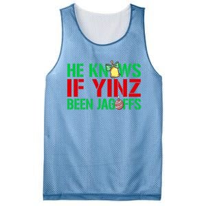 He Knows If Yinz Been Jagoffs Gift Pittsburghese Christmas Xmas Gift Mesh Reversible Basketball Jersey Tank