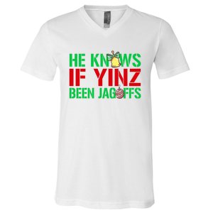 He Knows If Yinz Been Jagoffs Gift Pittsburghese Christmas Xmas Gift V-Neck T-Shirt