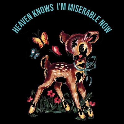 Heaven Knows I'm Miserable Now T-Shirt