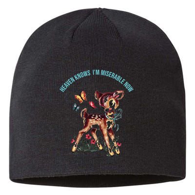Heaven Knows I'm Miserable Now Sustainable Beanie