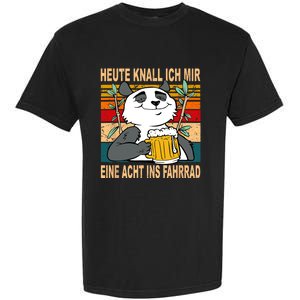 Heute Knalle Ich Mir Eine Echt Ins Fahrrad Drinking Saying Fun Garment-Dyed Heavyweight T-Shirt