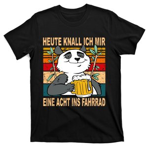 Heute Knalle Ich Mir Eine Echt Ins Fahrrad Drinking Saying Fun T-Shirt