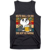 Heute Knalle Ich Mir Eine Echt Ins Fahrrad Drinking Saying Fun Tank Top