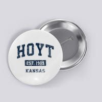 Hoyt Kansas Ks Vintage Sports Established Button