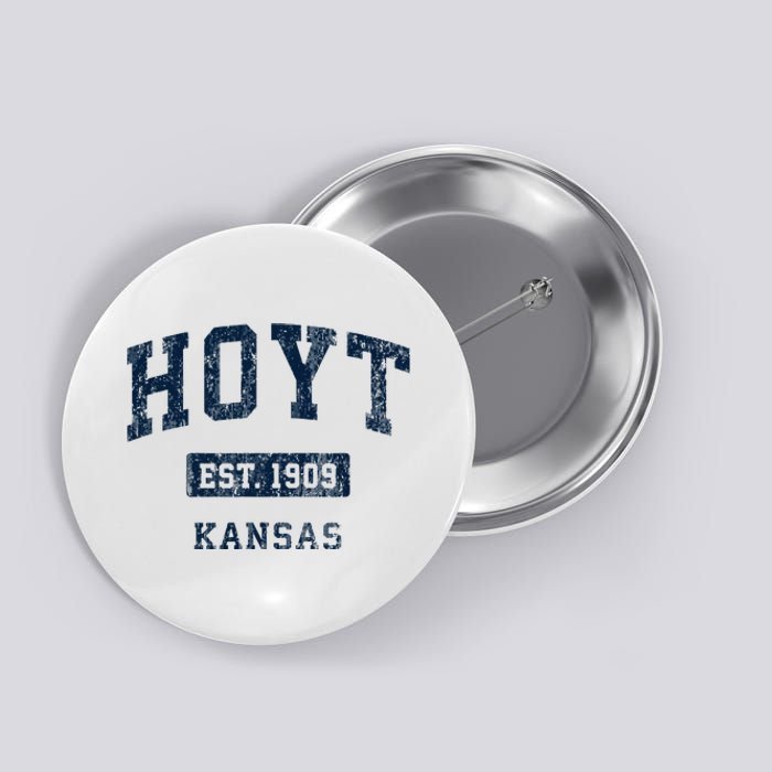 Hoyt Kansas Ks Vintage Sports Established Button