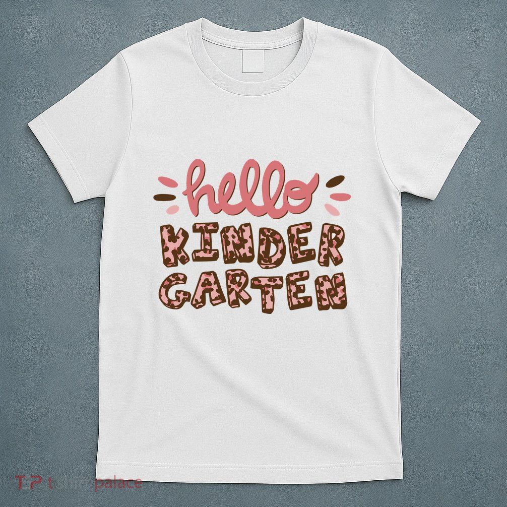 Hello Kindergarten Leopard Cute T-Shirt