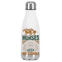 Horses Keep Me Strable Stainless Steel Insulated Water Bottle