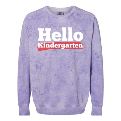 Hello Kindergarten Meaningful Gift Colorblast Crewneck Sweatshirt