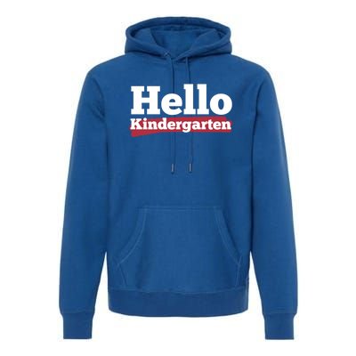 Hello Kindergarten Meaningful Gift Premium Hoodie