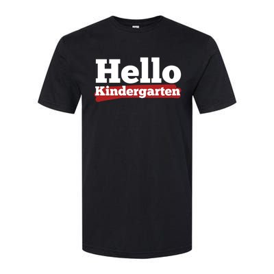 Hello Kindergarten Meaningful Gift Softstyle CVC T-Shirt