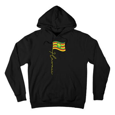 Hawaii Kanaka Maoli Signature Flag Pole Hawaiian Flag Tall Hoodie