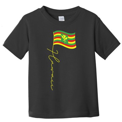 Hawaii Kanaka Maoli Signature Flag Pole Hawaiian Flag Toddler T-Shirt