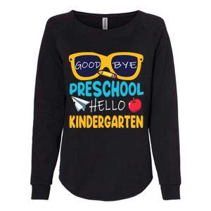 Hello Kindergarten Prek Grad Goodbye Preschool Graduation Womens California Wash Sweatshirt