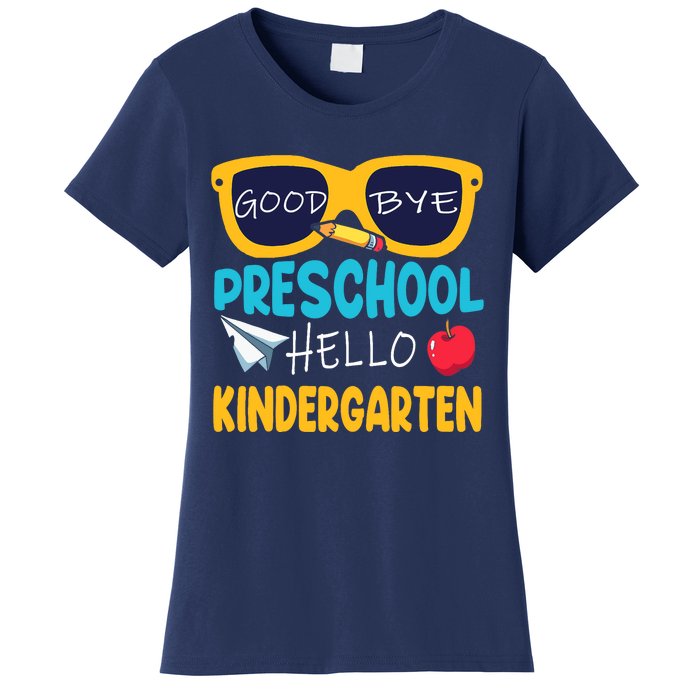 Hello Kindergarten Prek Grad Goodbye Preschool Graduation Women's T-Shirt