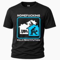 Homefucking Kills Prostitution Cooling Performance Crew T-Shirt