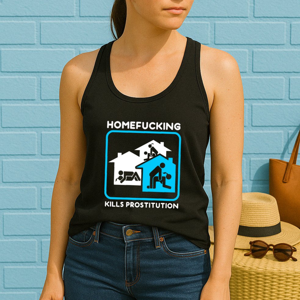 Homefucking Kills Prostitution Womens Tank Top