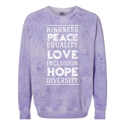 Hu Kindness Peace Equality Love Inclusion Diversity Gift Colorblast Crewneck Sweatshirt