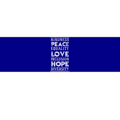 Hu Kindness Peace Equality Love Inclusion Diversity Gift Bumper Sticker