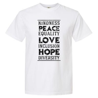 Hu Kindness Peace Equality Love Inclusion Diversity Gift Garment-Dyed Heavyweight T-Shirt