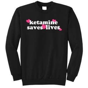 Hazel Ketamine Saves Lives Sweatshirt