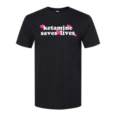 Hazel Ketamine Saves Lives Softstyle CVC T-Shirt