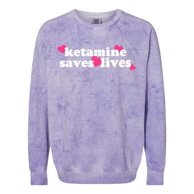 Hazel Ketamine Saves Lives Colorblast Crewneck Sweatshirt