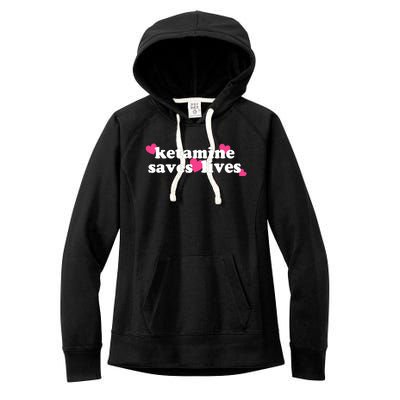 Hazel Ketamine Saves Lives Women's Fleece Hoodie