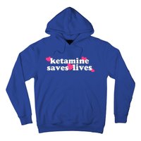 Hazel Ketamine Saves Lives Hoodie