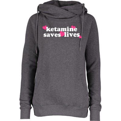 Hazel Ketamine Saves Lives Womens Funnel Neck Pullover Hood