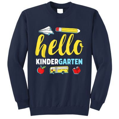 Hello Kindergarten Teacher First Day Back To School Tall Sweatshirt