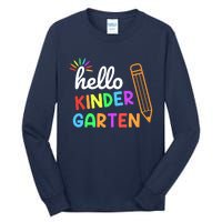 Hello Kindergarten Team Kinder Back To School Teacher Tall Long Sleeve T-Shirt