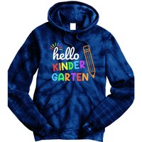 Hello Kindergarten Team Kinder Back To School Teacher Tie Dye Hoodie