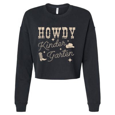 Howdy Kindergarten Teachers Parents Cowgirl Western Cropped Pullover Crew