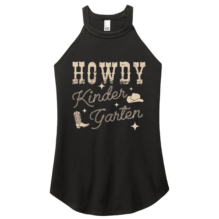 Howdy Kindergarten Teachers Parents Cowgirl Western Women's Perfect Tri Rocker Tank