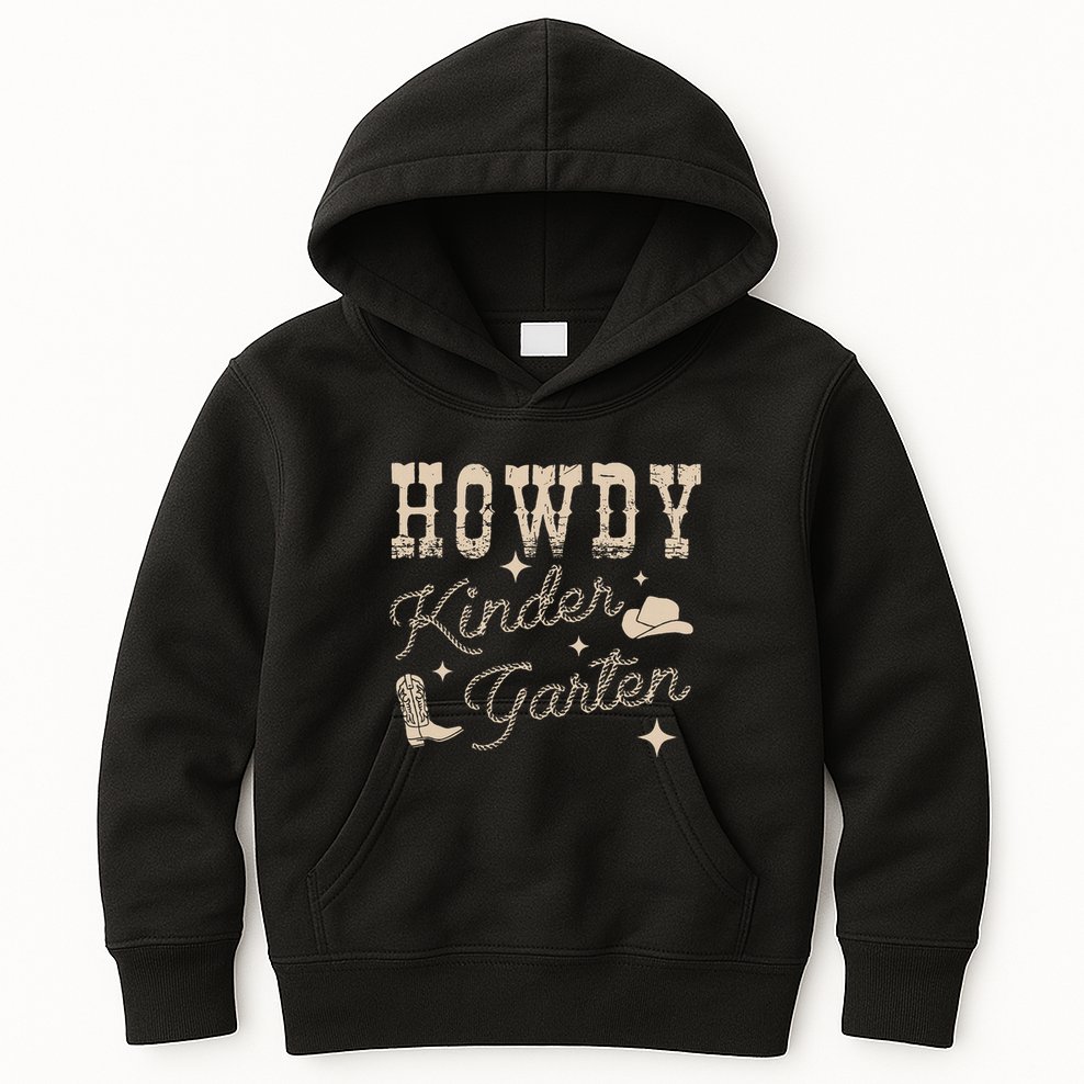 Howdy Kindergarten Teachers Parents Cowgirl Western Kids Hoodie