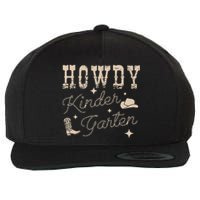 Howdy Kindergarten Teachers Parents Cowgirl Western Wool Snapback Cap