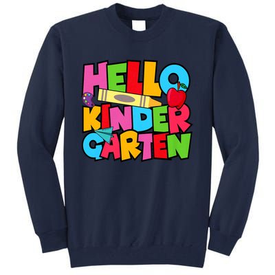 Hello Kindergarten Team Kinder Back To School Teacher Tall Sweatshirt