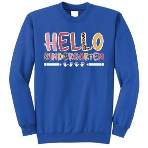 Hello Kindergarten Teacher Kindergarten Teaching Cool Gift Tall Sweatshirt