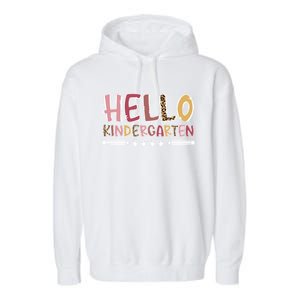 Hello Kindergarten Teacher Kindergarten Teaching Cool Gift Garment-Dyed Fleece Hoodie