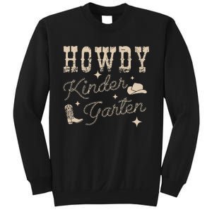 Howdy Kindergarten Teachers Parents Cowgirl Western Sweatshirt