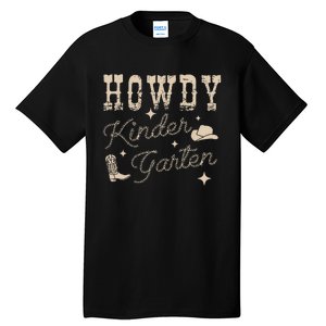 Howdy Kindergarten Teachers Parents Cowgirl Western Tall T-Shirt