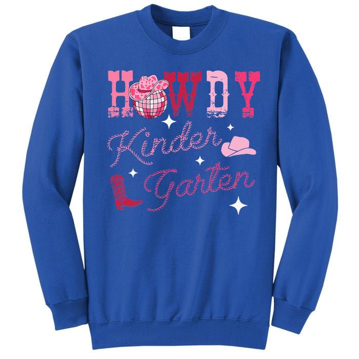 Howdy Kindergarten Teacher Rodeo Country Tall Sweatshirt