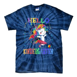 Hello Kindergarten Unicorn Back To School Funny Girl Tie-Dye T-Shirt